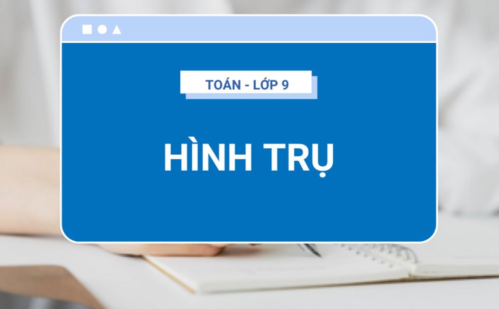 Hình trụ