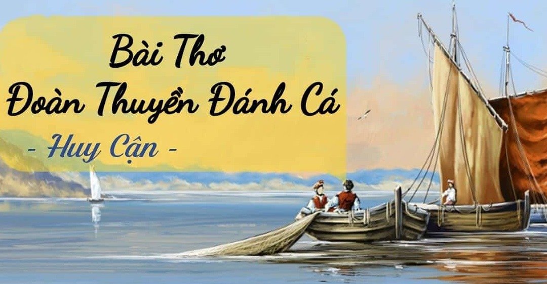bài thơ Đoàn thuyền đánh cá