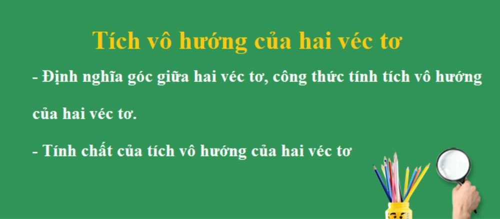 Công thức tích vô hướng của hai vectơ