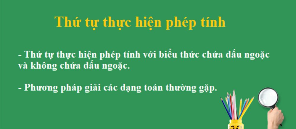 Thứ tự thực hiện các phép tính