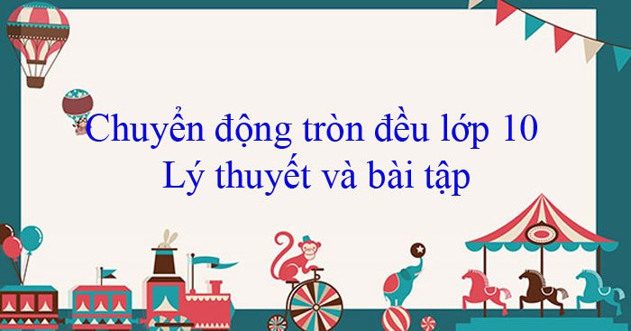 Chuyển động tròn đều